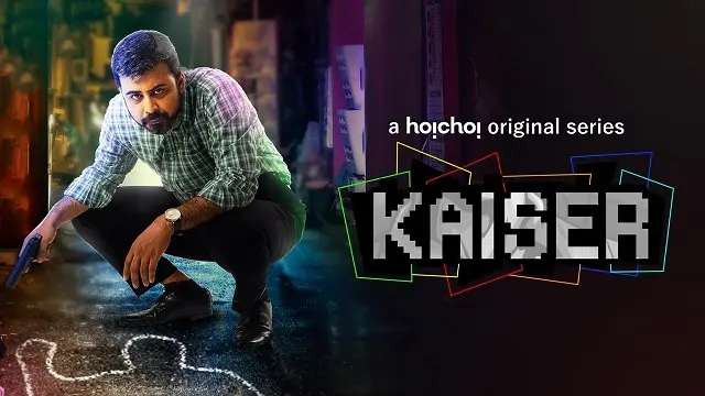 কাইজার ওয়েব সিরিজ ডাউনলোড লিংক – Kaiser Web Series Download Link